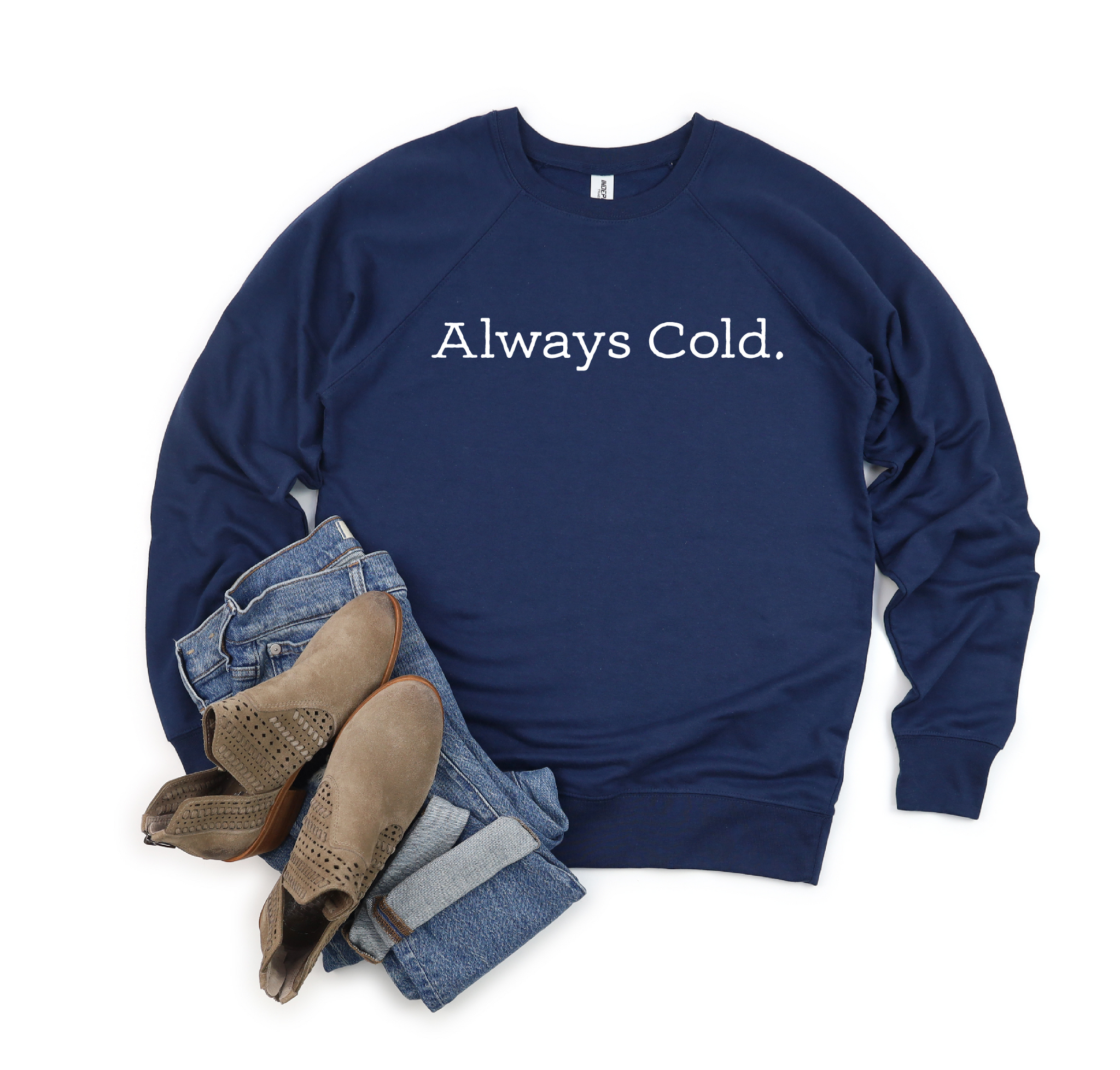 Always Cold (Lightweight) PREORDER (Ships 3-4 Weeks)