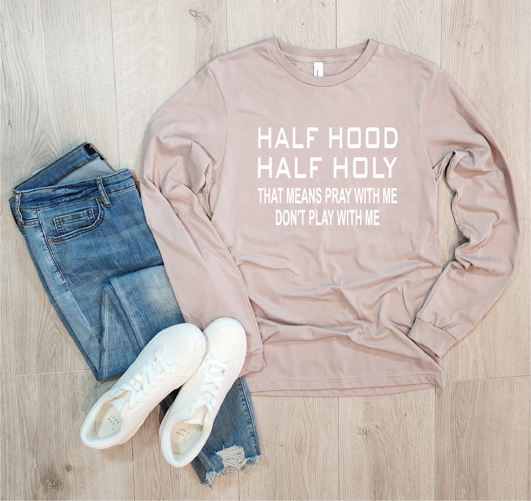 Half Hood Half Holy Long Sleeve Tee